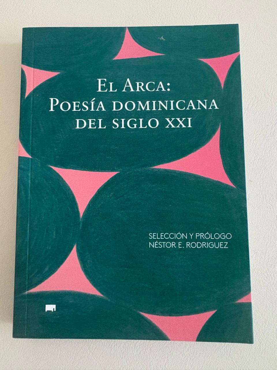 El Arca: Poesía dominicana del siglo XXI